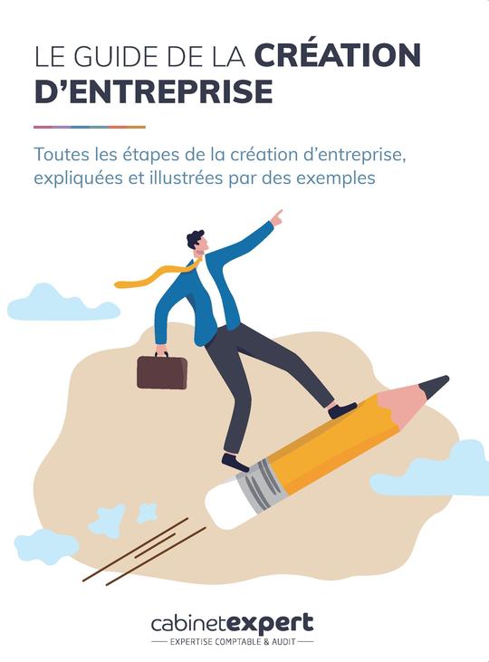 Guide pour les créateurs d'entreprise