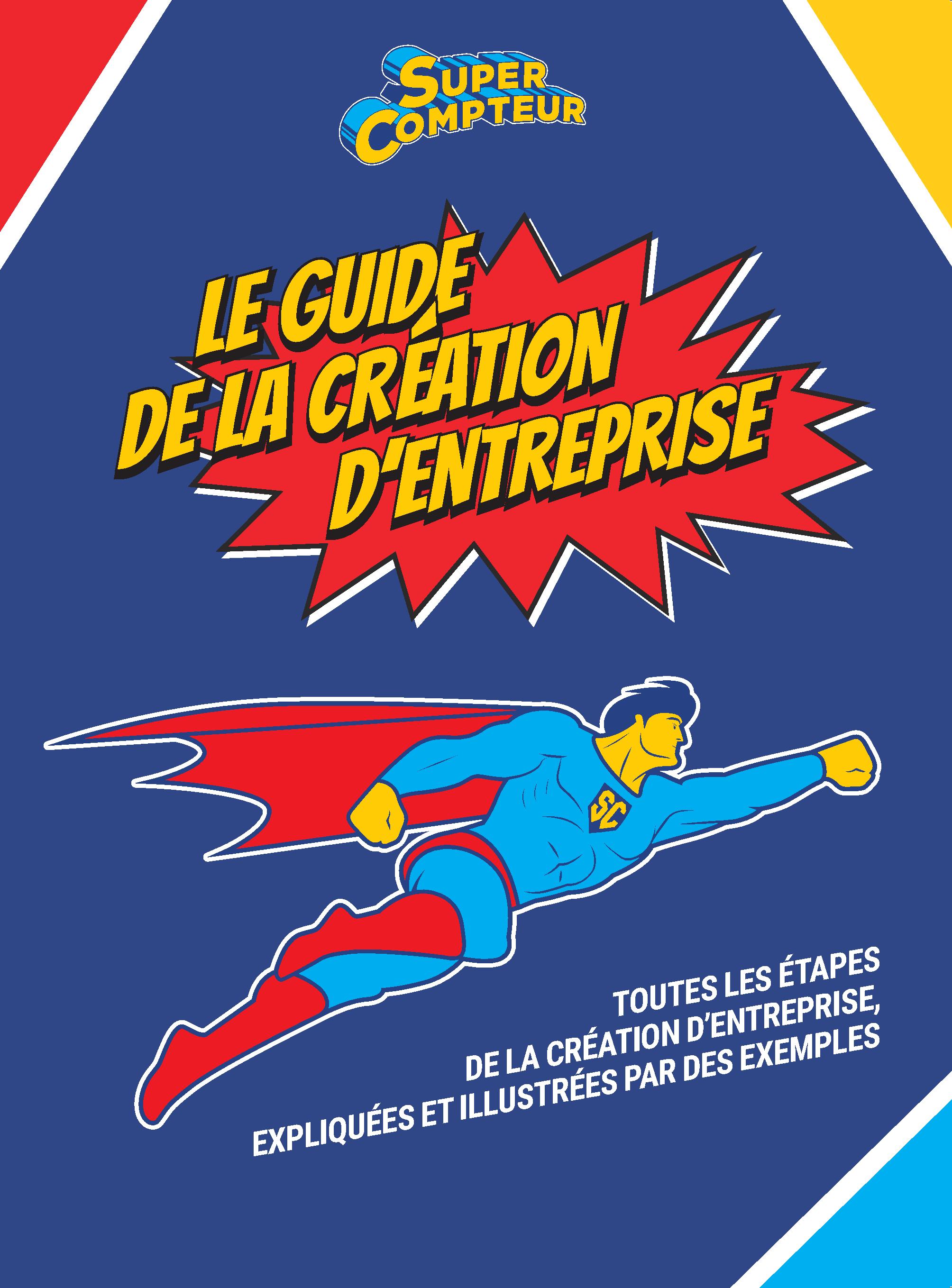 Guide pour les créateurs d'entreprise